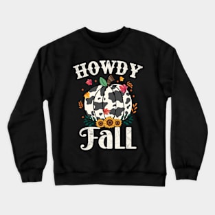 Retro Howdy fall Pumpkin Fall Autumn Western country autumn Crewneck Sweatshirt